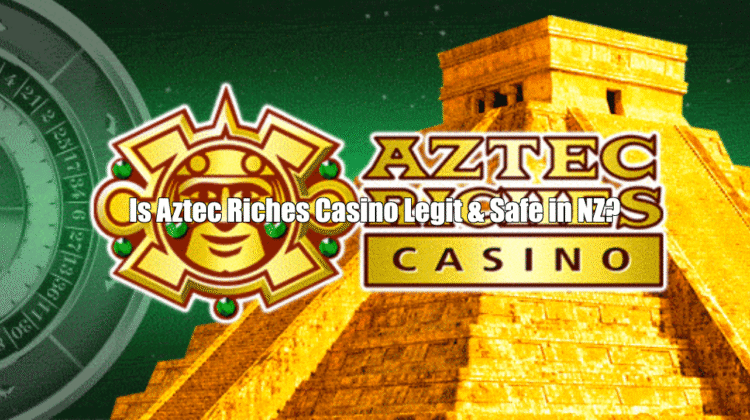 Is Aztec Riches Casino Legit & Safe?